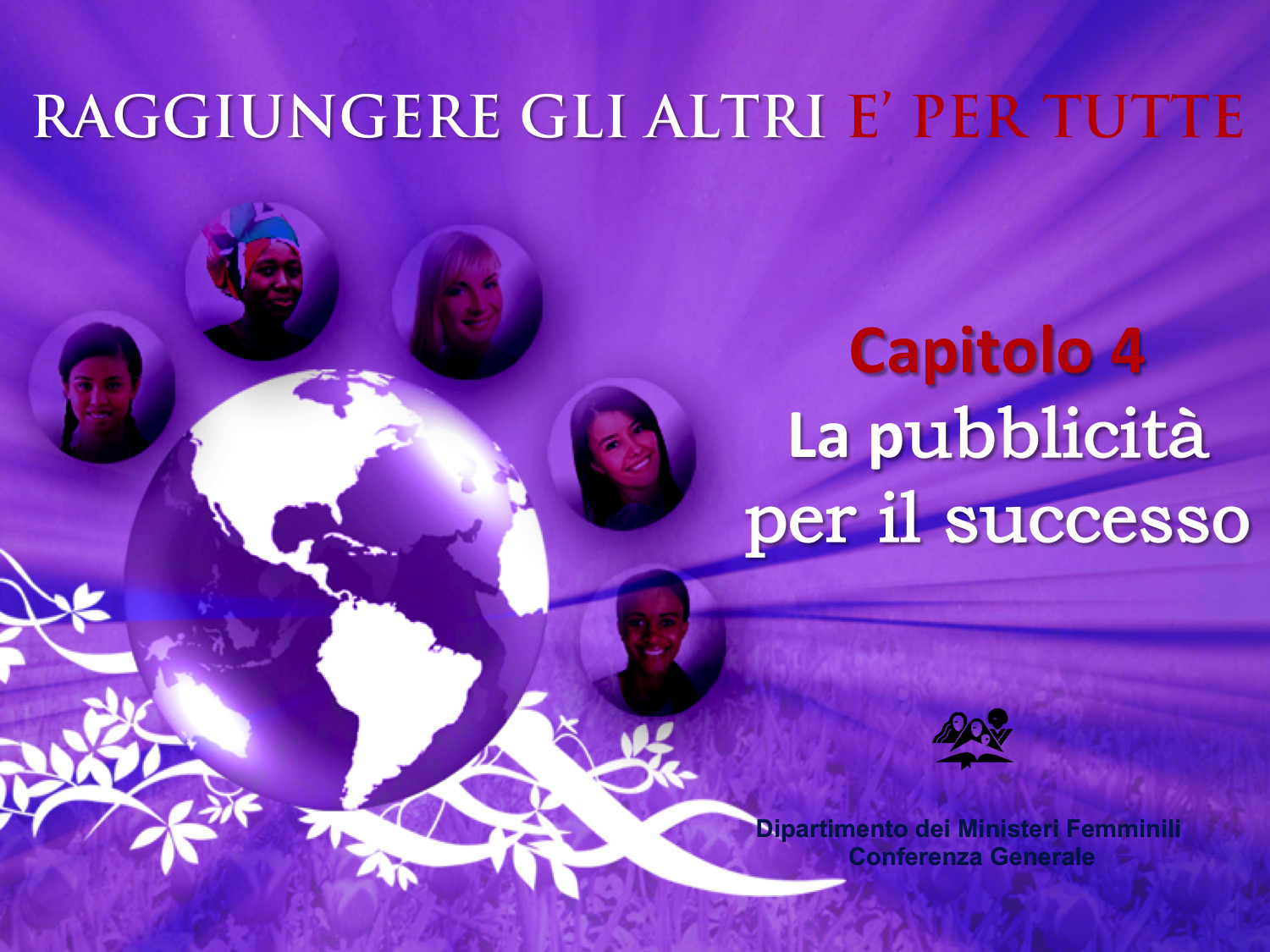 Evangelizzazione al femminile 04 – La pubblicità per il successo